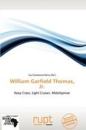 William Garfield Thomas, Jr. edito da Crypt Publishing
