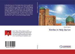 Similes in Holy Qur'an di Ahmed Suleiman edito da LAP Lambert Academic Publishing