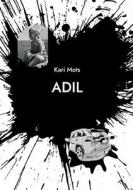 Adil di Kari Mots edito da Books on Demand