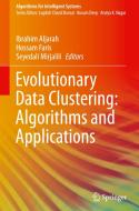 Evolutionary Data Clustering: Algorithms and Applications edito da SPRINGER NATURE