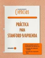Harcourt Ciencias Practica Para Stanford 9/Aprenda, Grado 1 edito da Harcourt School Publishers