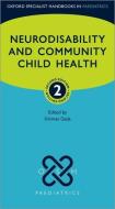 Neurodisability And Community Child Health edito da OUP Oxford