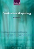 Construction Morphology di Geert Booij edito da Oxford University Press