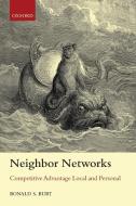 Neighbor Networks di Ronald S. Burt edito da OUP UK