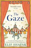 The Gaze di Elif Shafak edito da Penguin Books Ltd (UK)