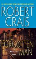 The Forgotten Man di Robert Crais edito da FAWCETT