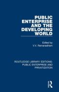 Public Enterprise And The Developing World edito da Taylor & Francis Ltd