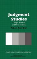 Judgment Studies di Robert Rosenthal, Rosenthal Robert edito da Cambridge University Press