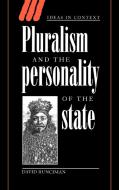 Pluralism and the Personality of the State di David Runciman, Runciman David edito da Cambridge University Press