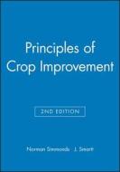 Principles of Crop Improvement di Norman Simmonds edito da Wiley-Blackwell