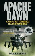 Apache Dawn di Damien Lewis edito da Little, Brown Book Group