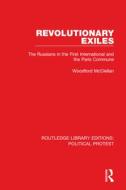 Revolutionary Exiles di Woodford McClellan edito da Taylor & Francis Ltd