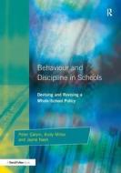 Behaviour And Discipline In Schools di Jayne Nash edito da Taylor & Francis Ltd