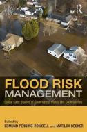 Flood Risk Management di Edmund C. Penning-Rowsell edito da Taylor & Francis Ltd