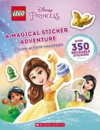 A Magical Sticker Adventure (Lego Disney Princess: Sticker Activity Book) di Ameet Studio edito da SCHOLASTIC