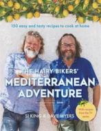 The Hairy Bikers' Mediterranean Adventure (TV tie-in) di Hairy Bikers edito da Orion Publishing Co