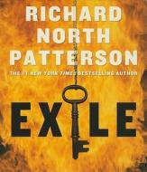 Exile di Richard North Patterson edito da MacMillan Audio