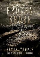 The Broken Shore di Peter Temple edito da Blackstone Audiobooks