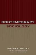 Contemporary Sociology di Joseph S. Roucek edito da Rowman & Littlefield