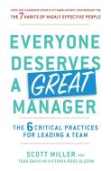 Everyone Deserves a Great Manager di Todd Davis, Scott Miller, Victoria Roos Olsson edito da Simon + Schuster UK