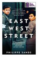 East West Street di Philippe Sands edito da Orion Publishing Group