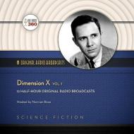 Dimension X, Vol. 1 di Hollywood 360 edito da Blackstone Audiobooks