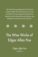 The Wise Works of Edgar Allan Poe di Edgar Allan Poe, Twisted Classics edito da Createspace Independent Publishing Platform