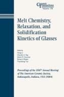 Melt Chemistry Relx CT Vol 170 di Li, Ray Cs, Strachan DM edito da John Wiley & Sons