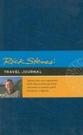 Rick Steves\' Travel Journal di Rick Steves edito da Avalon Travel Publishing