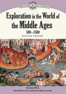 Exploration in the World of the Ancients di John S. Bowman edito da Chelsea House Publishers