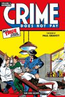 Crime Does Not Pay Archives di Dick Wood, Lev Gleason edito da Dark Horse Comics