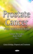 Prostate Cancer di Garret Benedict edito da Nova Science Publishers Inc