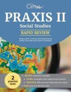 Praxis II Social Studies Rapid Review Study Guide di Praxis II Social Studies Exam Team, Cirrus Test Prep edito da Cirrus Test Prep