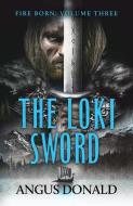 The Loki Sword di Angus Donald edito da Canelo