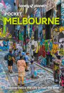 Lonely Planet Pocket Melbourne 6 di Lonely Planet edito da Lonely Planet