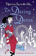 The Dating Detox di Gemma Burgess edito da HarperCollins Publishers