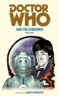 Doctor Who and the Cybermen di Gerry Davis edito da Ebury Publishing