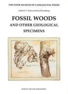 The Paper Museum of Cassiano Dal Pozzo: Fossil Woods and Other Geological Specimens di David Freedberg, Andrew C. Scott edito da PAPERBACKSHOP UK IMPORT