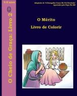 O Mérito Livro de Colorir di Lamb Books edito da LIGHTNING SOURCE INC