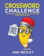 Crossword Challenge di Ann Wesley edito da Elluminet Press