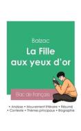 Réussir son Bac de français 2023 : Analyse de La Fille aux yeux d'or de Balzac di Balzac edito da Bac de français