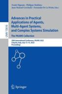 Advances in Practical Applications of Agents, Multi-Agent Systems, and Complex Systems Simulation. The PAAMS Collection edito da Springer International Publishing