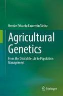 Agricultural Genetics di Hernán Eduardo Laurentin Táriba edito da Springer Nature Switzerland