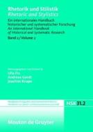 Fix, Ulla; Gardt, Andreas; Knape, Joachim: Rhetorik Und Stilistik / Rhetoric and Stylistics. Halbband 2 edito da Walter de Gruyter