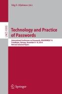 Technology and Practice of Passwords edito da Springer International Publishing