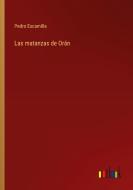 Las matanzas de Orán di Pedro Escamilla edito da Outlook Verlag