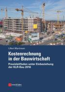 Kostenrechnung in der Bauwirtschaft di Ulfert Martinsen edito da Ernst W. + Sohn Verlag