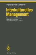 Interkulturelles Management di Patricia Peill-Schoeller edito da Springer Berlin Heidelberg