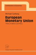 European Monetary Union di Michael Carlberg edito da Physica-Verlag HD