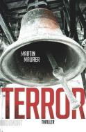 Terror di Martin Maurer edito da DuMont Buchverlag GmbH